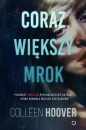 Coraz większy mrok - Colleen Hoover