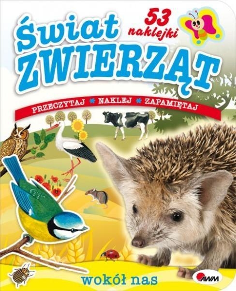 Świat zwierząt Wokół nas