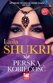 Perska kobiecość - Laila Shukri