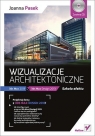 Wizualizacje architektoniczne 3ds Max 2013 i 3ds Max Design 2013. Szkoła Pasek Joanna