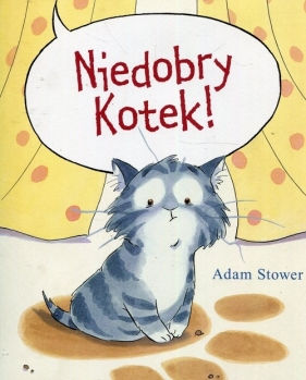 Niedobry kotek - Stower Adam