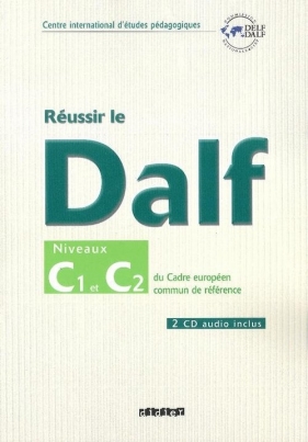 Reussir le Dalf C1 C2 Cahier + CD - Megre Bruno<br />