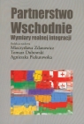 Partnerstwo Wschodnie Wymiary realnej integracji