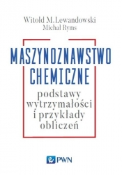 Maszynoznawstwo chemiczne - Ryms Michał, Lewandowski Witold M.