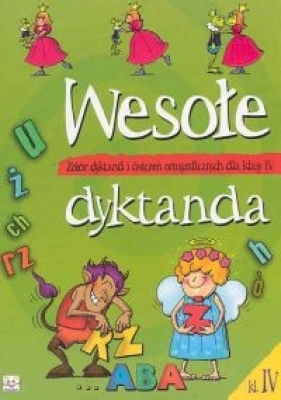 Wesołe dyktanda klasa 4 - Michalec Bogusław<br />