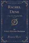 Rachel Dene, Vol. 1 of 2