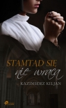 Stamtąd się nie wraca Kiljan Kazimierz