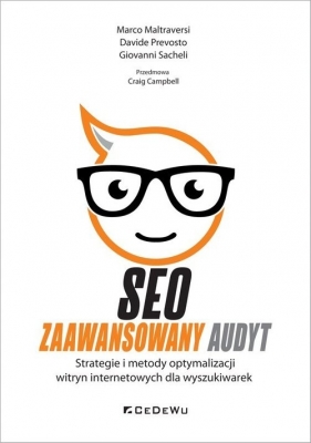 SEO - Zaawansowany audyt. - Marco Maltraversi, Davide Prevosto, Giovanni Sacheli