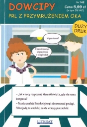 Dowcipy PRL z przymrużeniem oka - Opracowanie zbiorowe