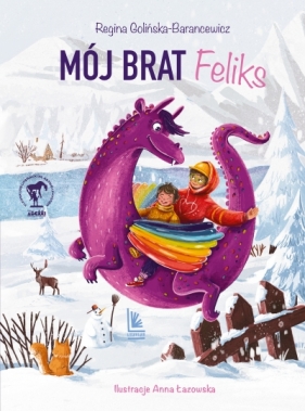 Mój brat Feliks - Regina Golińska-Barancewicz