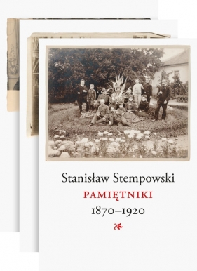 Pamiętniki 1870-1920 - Stanisław Stempowski