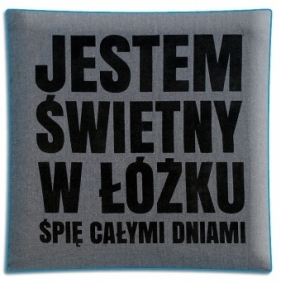Poduszka Good Idea - Jestem Świetny