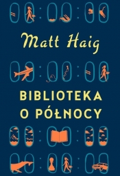 Biblioteka o Północy - Haig Matt