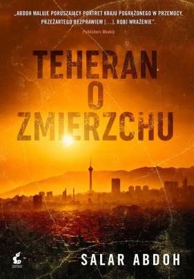 Teheran o zmierzchu - Abdoh Salar