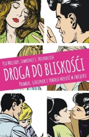Droga do bliskości - Lawrence S. Freundlich