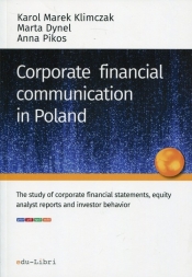 Corporate financial communication in Poland - Dynel Marta, Pikos Anna, Klimczak Karol Marek