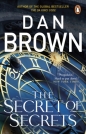 The Secret of Secrets (Robert Langdon Book 6) - Dan Brown