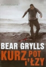 Kurz, pot i łzy Autobiografia Bear Grylls