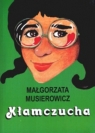 Kłamczucha Małgorzata Musierowicz