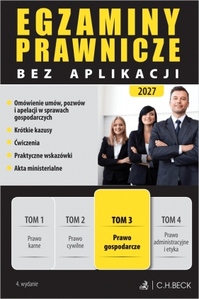 Egzaminy Prawnicze bez aplikacji 2027. Tom 3. Prawo gospodarcze - Opracowanie zbiorowe