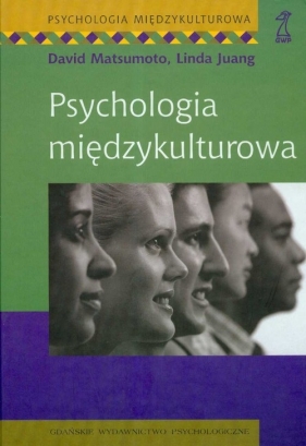 Psychologia międzykulturowa - Mastumoto David, Juang Linda