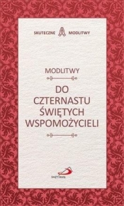 Modlitwy do Czternastu Świętych Wspomożycieli - Opracowanie zbiorowe