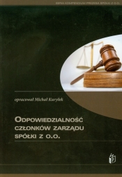 Odpowiedzialność członków zarządu spółki z o.o. - <br />