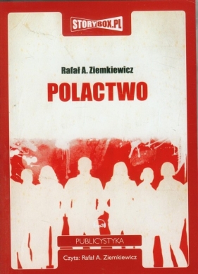 Polactwo (Audiobook) - Ziemkiewicz Rafał A.<br />