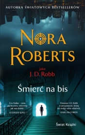 Śmierć na bis (wydanie pocketowe) - Nora Roberts