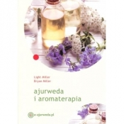 Ajurweda i aromaterapia - Bryan Muller, Light Miller