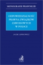 Odpowiedzialność prawna związków zawodowych w Polsce - Jacek Lewkowicz