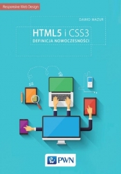 HTML5 i CSS3. Definicja nowoczesności - Mazur Dawid