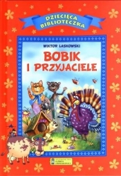 Bobik i przyjaciele - Laskowski Wiktor 