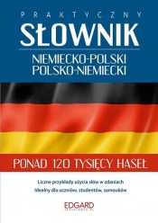 Praktyczny słownik niemiecko-polski polsko-niemiecki - Praca zbiorowa