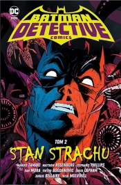 Batman Detective Comics. Stan strachu. Tom 2 - Mariko Tamaki, Dan Mora