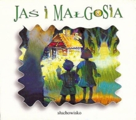 Jaś i Małgosia audiobook - Opracowanie zbiorowe