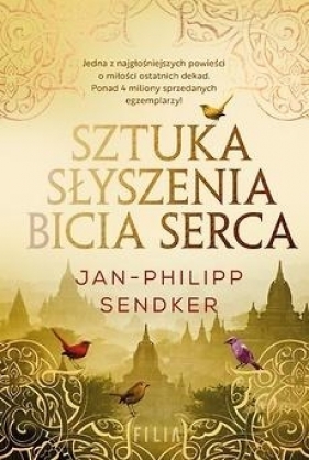 Sztuka słyszenia bicia serca - Jan-Philipp Sendker