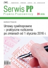 Umowy cywilnoprawne praktyczne rozliczenia po zmianach od 1 stycznia 2016 r.