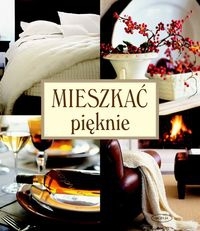 Mieszkać pięknie