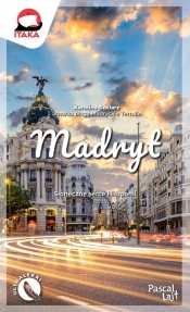 Madryt - Karolina Szklarz
