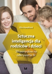 Sztuczna inteligencja dla rodziców i dzieci - Handford Ola
