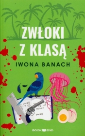 Zwłoki z klasą - Iwona Banach