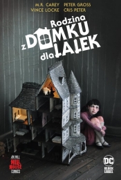 Hill House Comics. Rodzina z domku dla lalek - Opracowanie zbiorowe