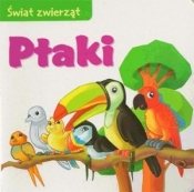 Ptaki Świat zwierząt - Dorota Skwark