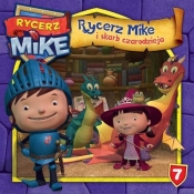 Rycerz Mike Magiczne opowieści 7 Rycerz Mike i skarb czarodzieja - <br />