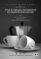 Życie w związku partnerskim po trudnym....