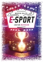 E-sport. Zostań mistrzem - Marcin Kalita