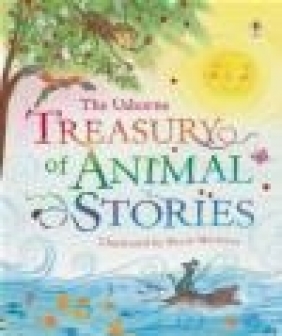 Treasury of Animal Stories Anna Milbourne, S Davidson