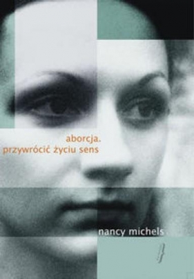 Aborcja - Michels Nancy