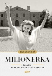 Milionerka Zagadka Barbary Piaseckiej-Johnson - Ewa Winnicka